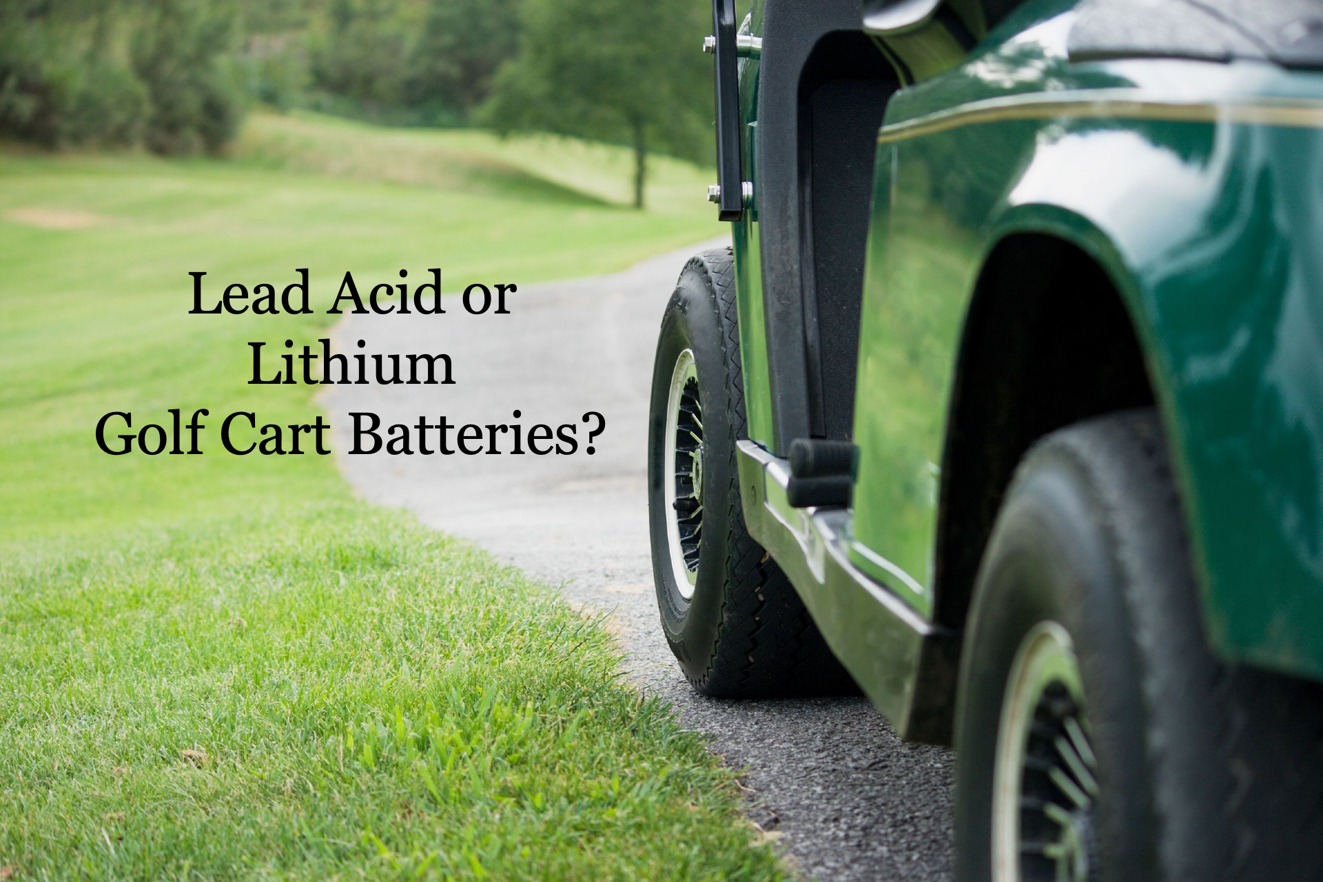 golf cart lithium batteries